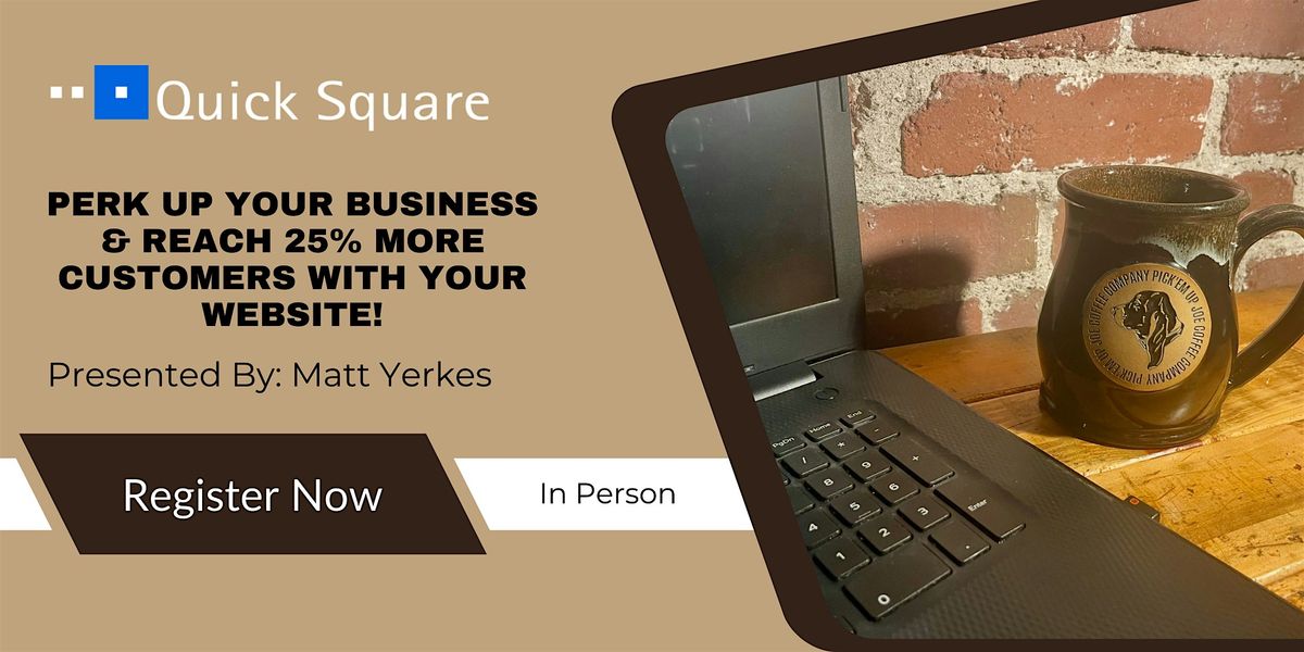 Perk Up Your Business & Reach 25% More Customers with Your Website!, 15 October | Event in Grove City
