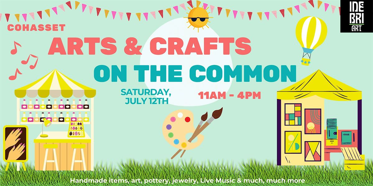 June Cohasset Arts & Crafts on the Common 2025, 23 July | Event in Cohasset | AllEvents