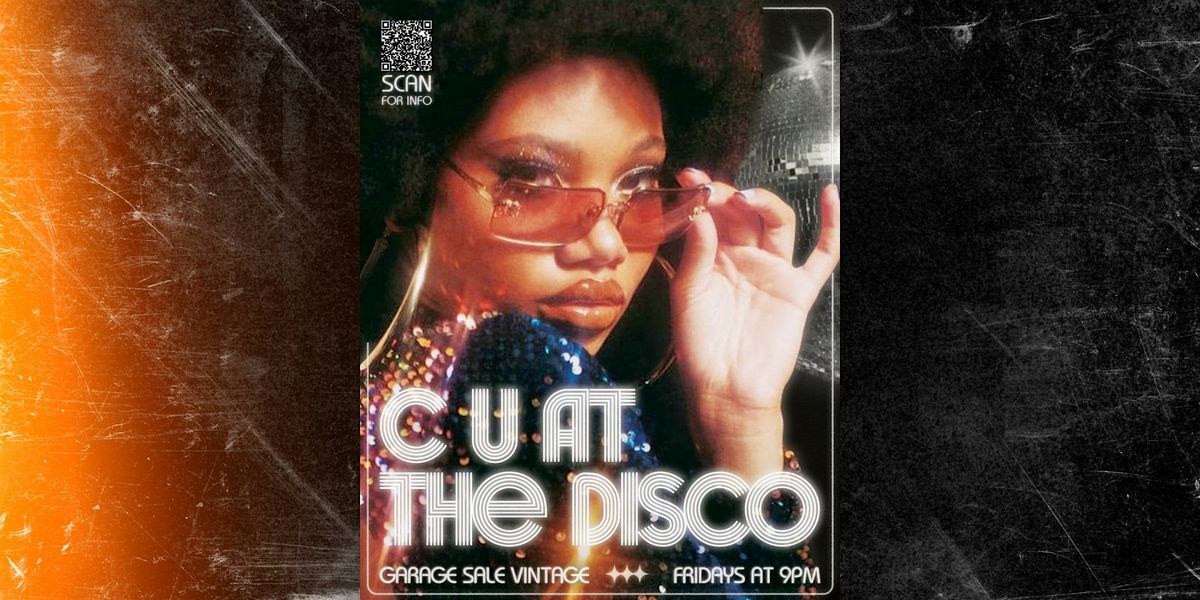 C U AT THE DISCO! @ GSV Denver! | Event in Denver | AllEvents