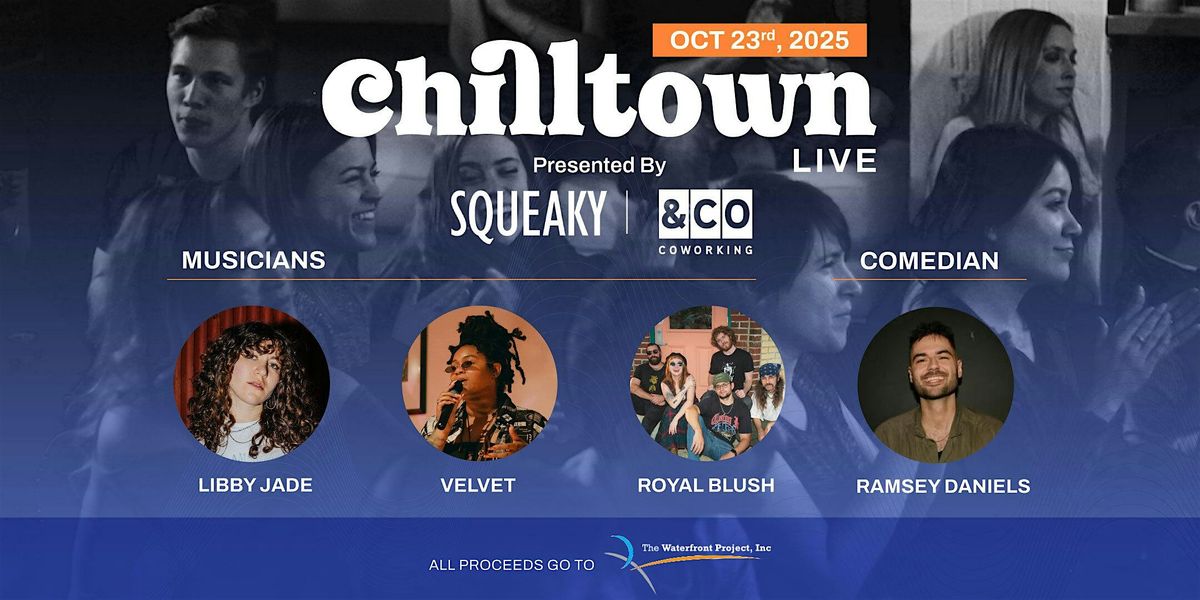 Chilltown Live: Presented by Squeaky & AndCo, 23 October | Event in Jersey City | AllEvents
