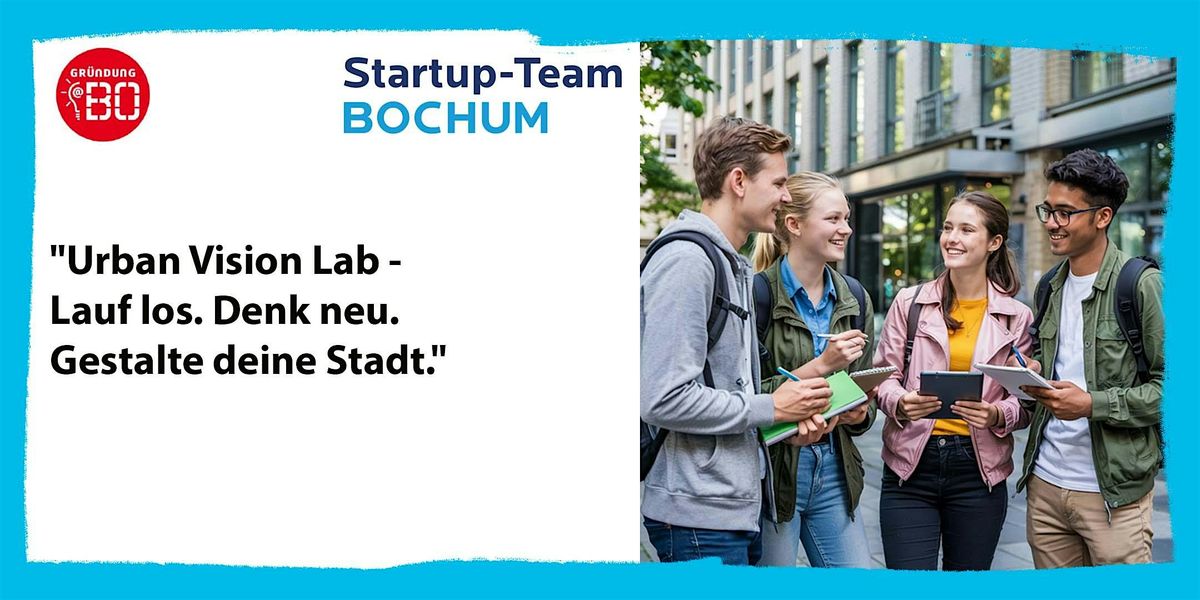 Urban Vision Lab -  Lauf los. Denk neu. | Event in Bochum | AllEvents