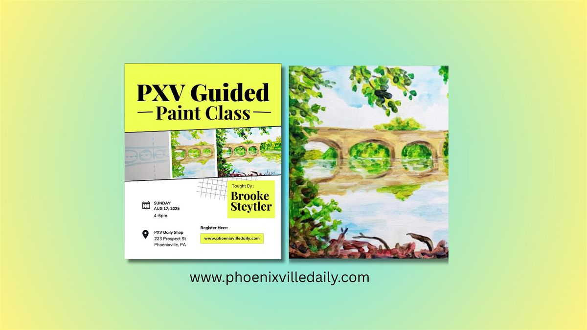 Guided PXV Railroad Arch Bridge Paint Class With Brooke Steytler, 17 August | Event in Phoenixville | AllEvents
