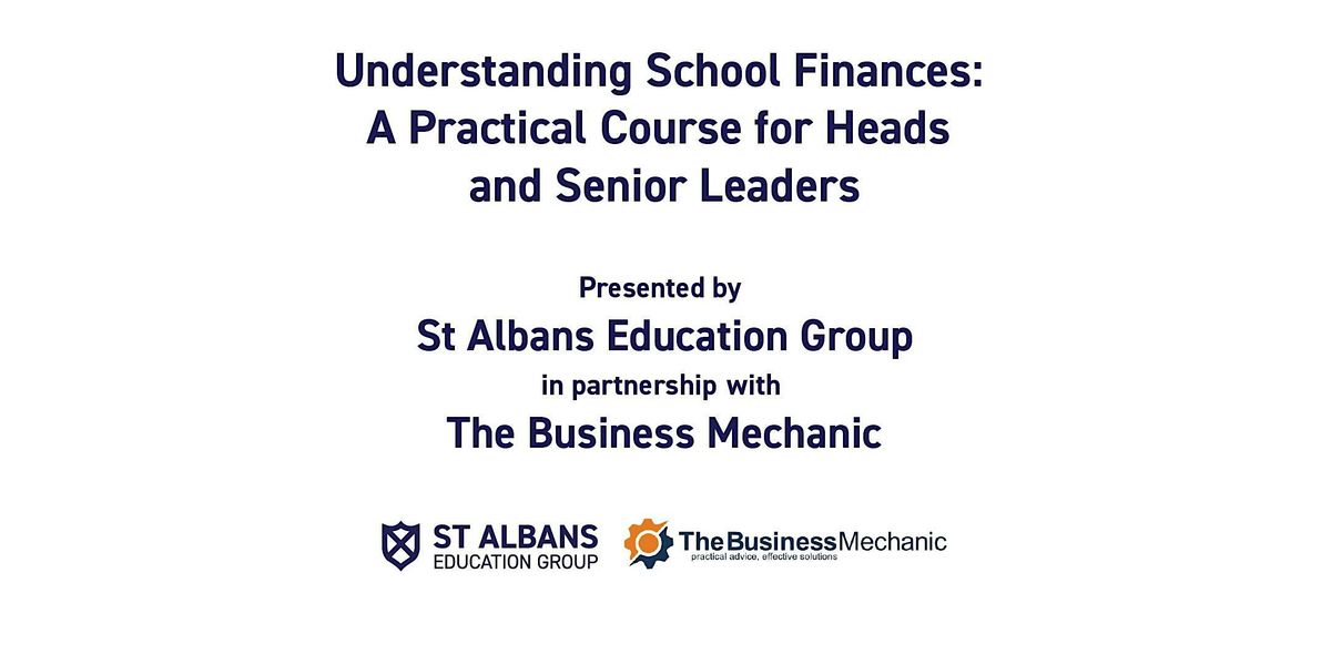 Understanding School Finances: A Practical Course for School Leaders, 6 November | Event in London | AllEvents