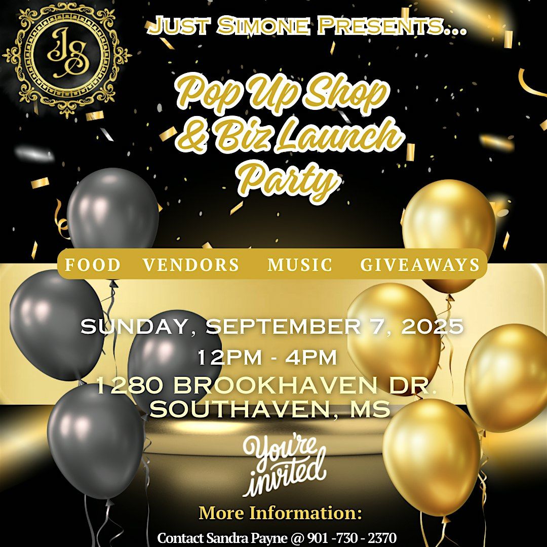 Just Simone  Pop Up Shop & Biz Launch Party Hosted by Sandra Payne, 7 September | Event in Southaven | AllEvents