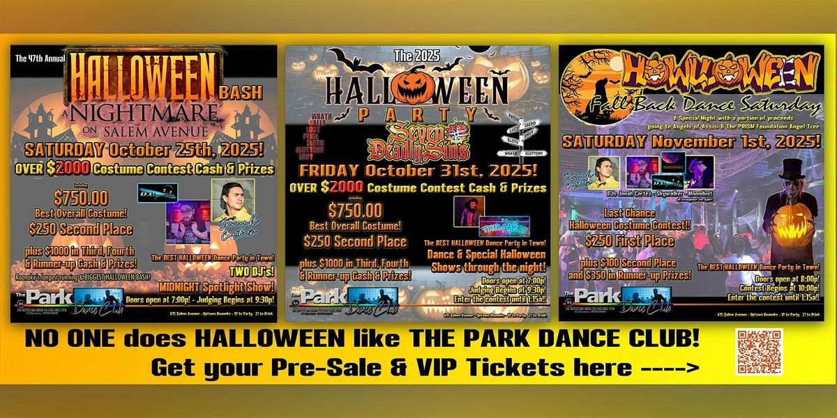 The Park HALLOWEEN 47: THREE NIGHTS! Over $4,700 in cash & prizes!, 25 October | Event in Roanoke | AllEvents