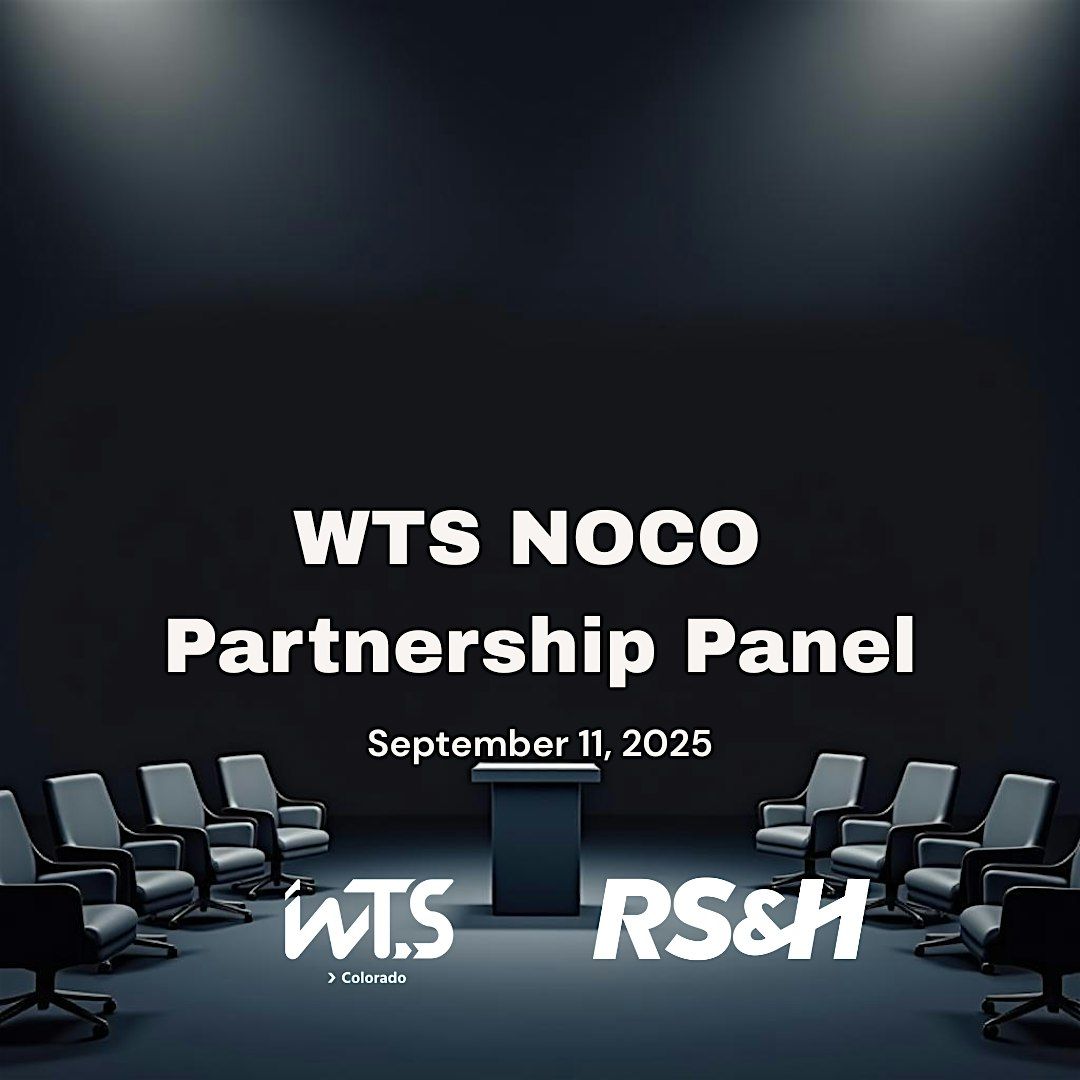 WTS NoCo Public Private Partnership Panel, 11 September | Event in Greeley | AllEvents