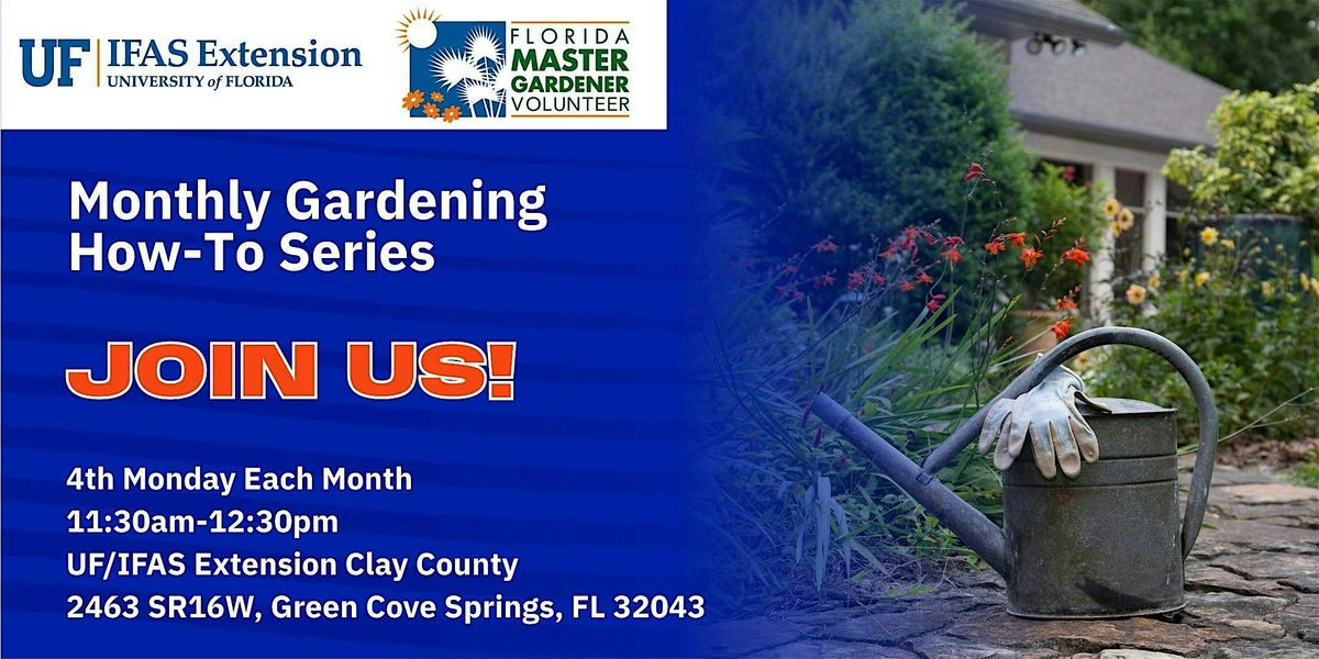 Monthly Gardening How-To Series- Compost Basics, 15 December | Event in Green Cove Springs | AllEvents