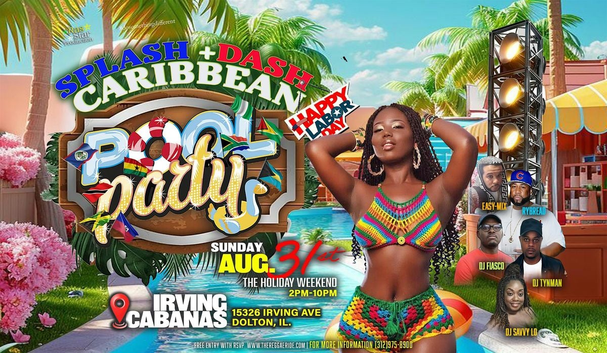 Splash + Dash Caribbean Pool Party (Labour Day Weekend), 31 August | Event in Dolton | AllEvents