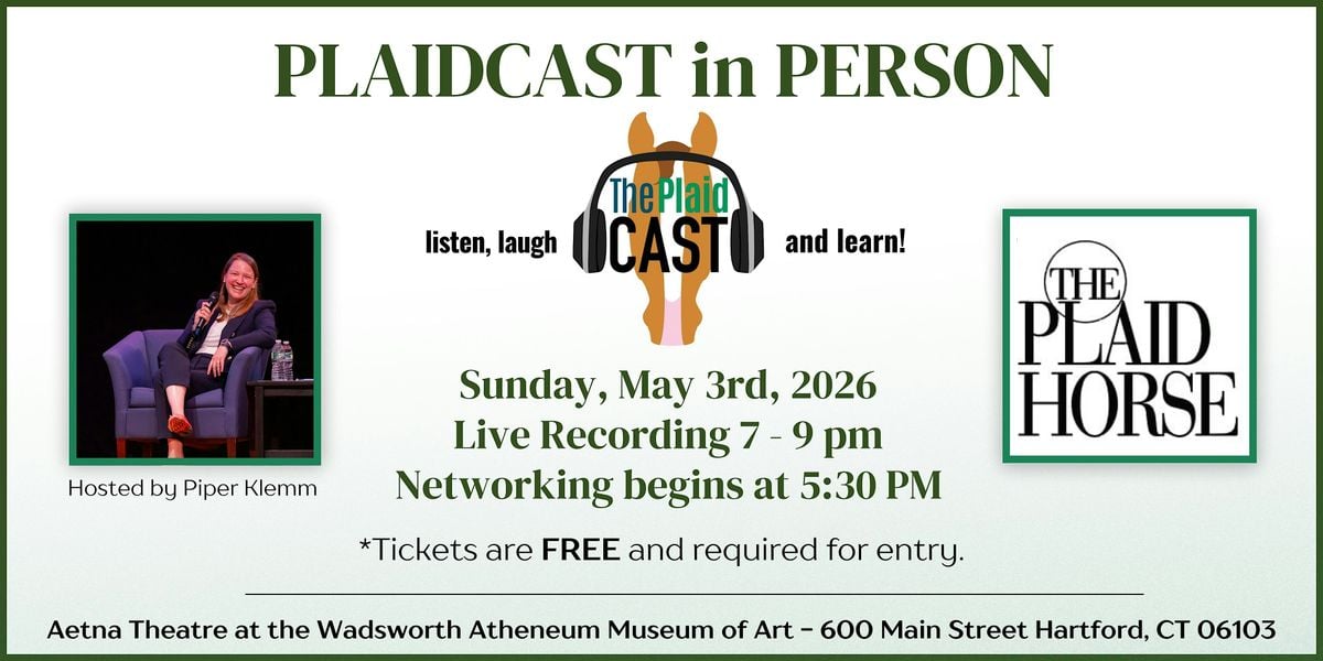 Plaidcast in Person Hosted by Piper Klemm - Presented by The Plaid Horse, 3 May | Event in Hartford | AllEvents