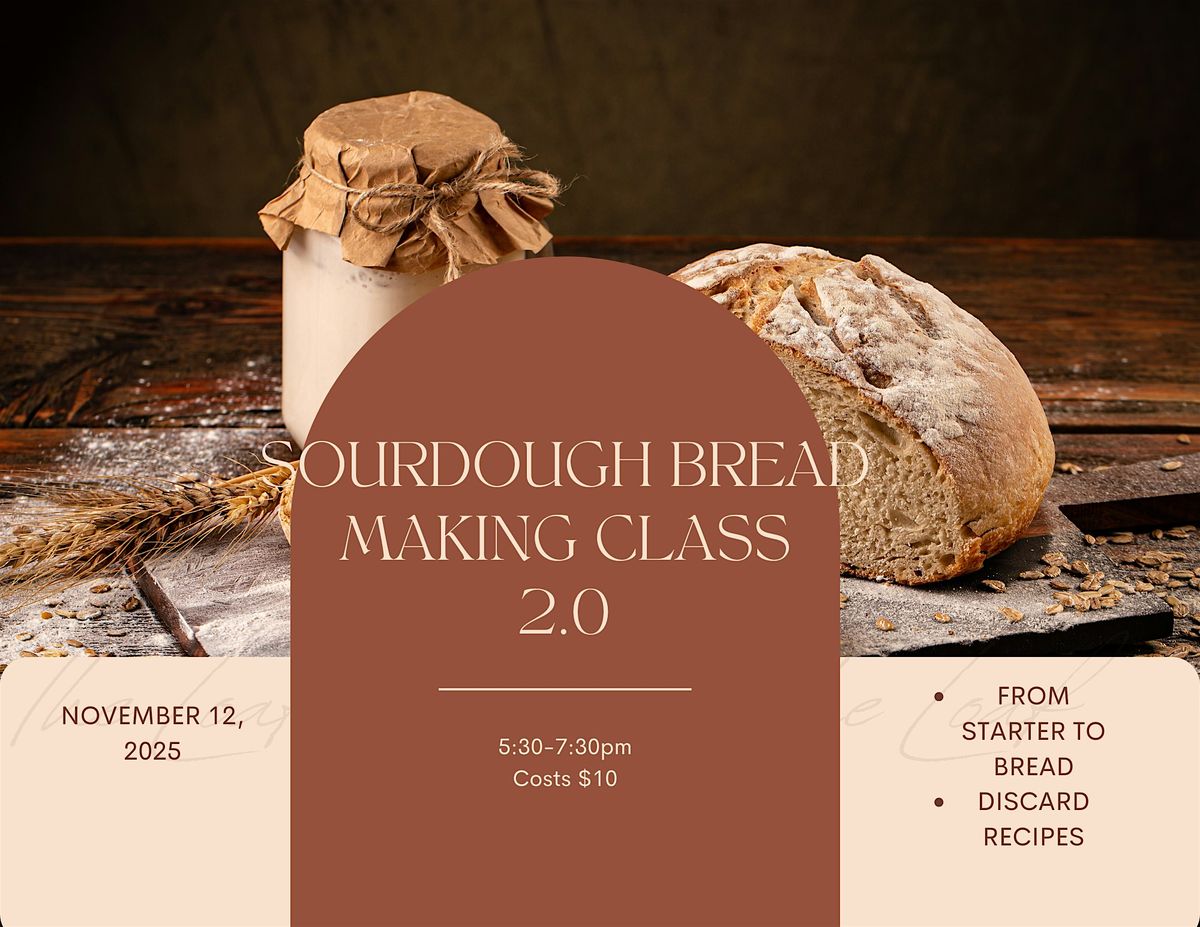 Sourdough Bread Making Class 2.0, 12 November | Event in Edenton | AllEvents