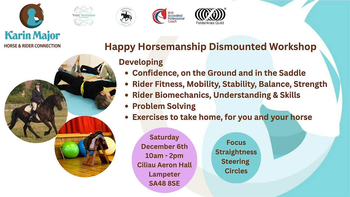 Happy Horsemanship Dismounted Workshop - Focus on Straightness & Steering, 6 December | Event in Lampeter