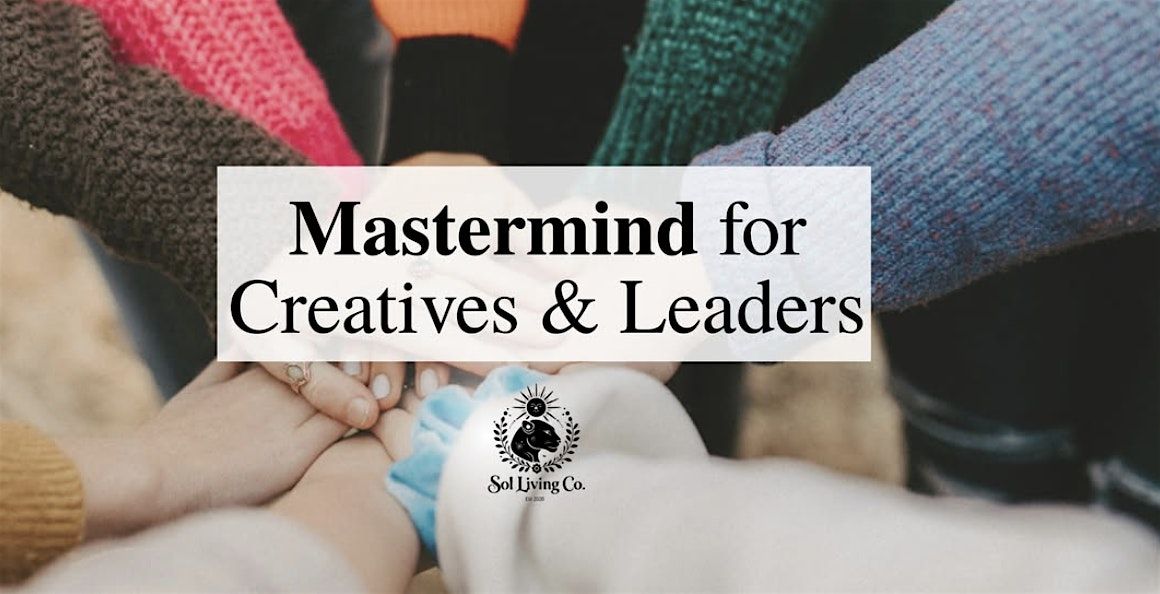 The Insight Circle: A Mastermind for Creatives and Leaders, 14 September | AllEvents