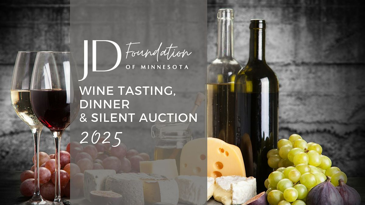 JD Foundation of Minnesota Wine Tasting Fundraiser 2025, 4 October | Event in Minneapolis | AllEvents