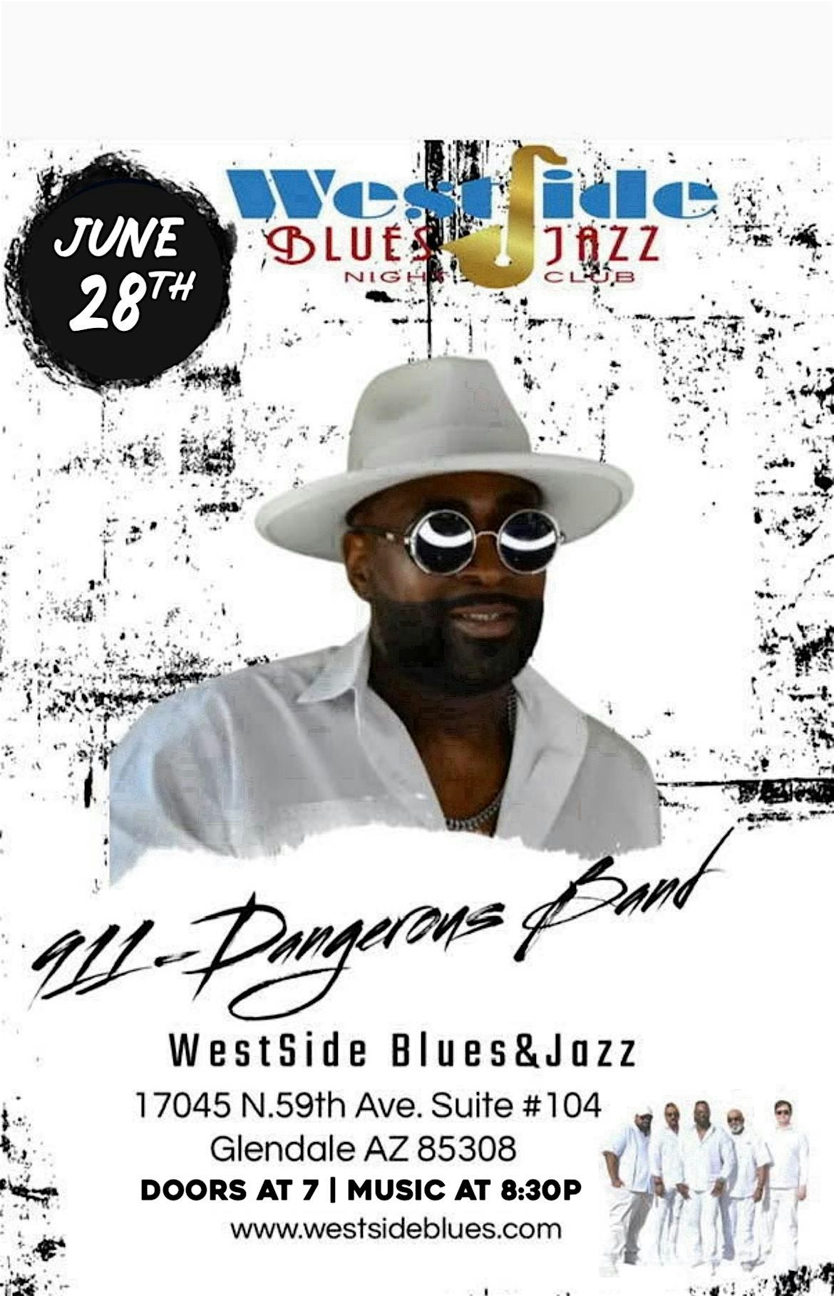 911: DANGEROUS BAND (R&B, OLD-SCHOOL, SOUL), 28 June | Event in Glendale | AllEvents