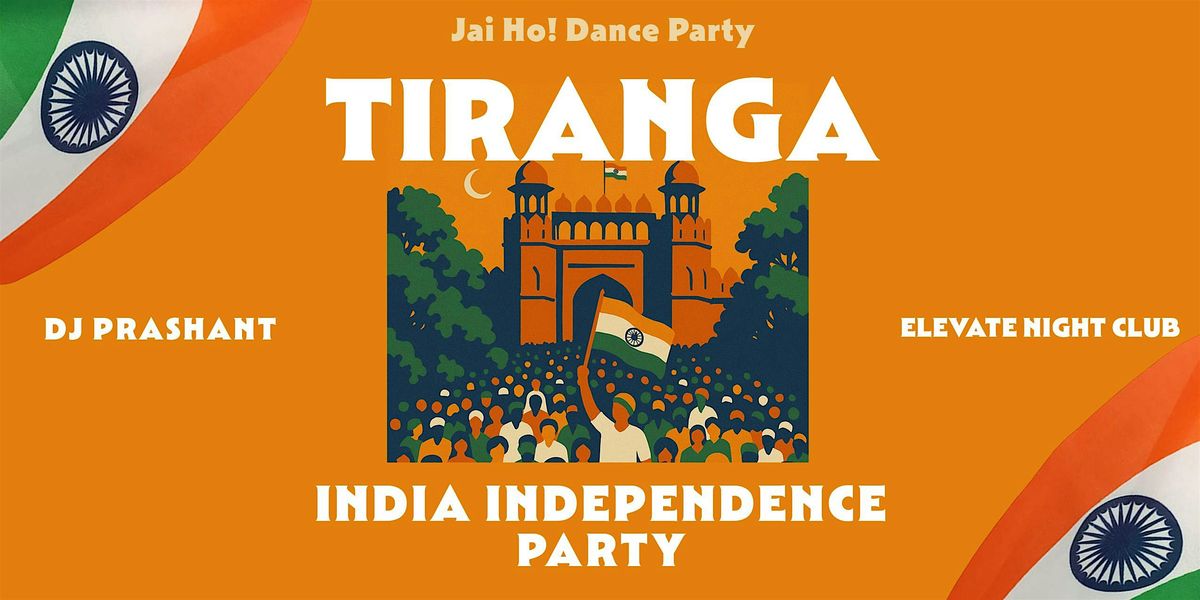 TIRANGA: India Independence Party • DJ Prashant | Portland, 15 August | Event in Portland | AllEvents