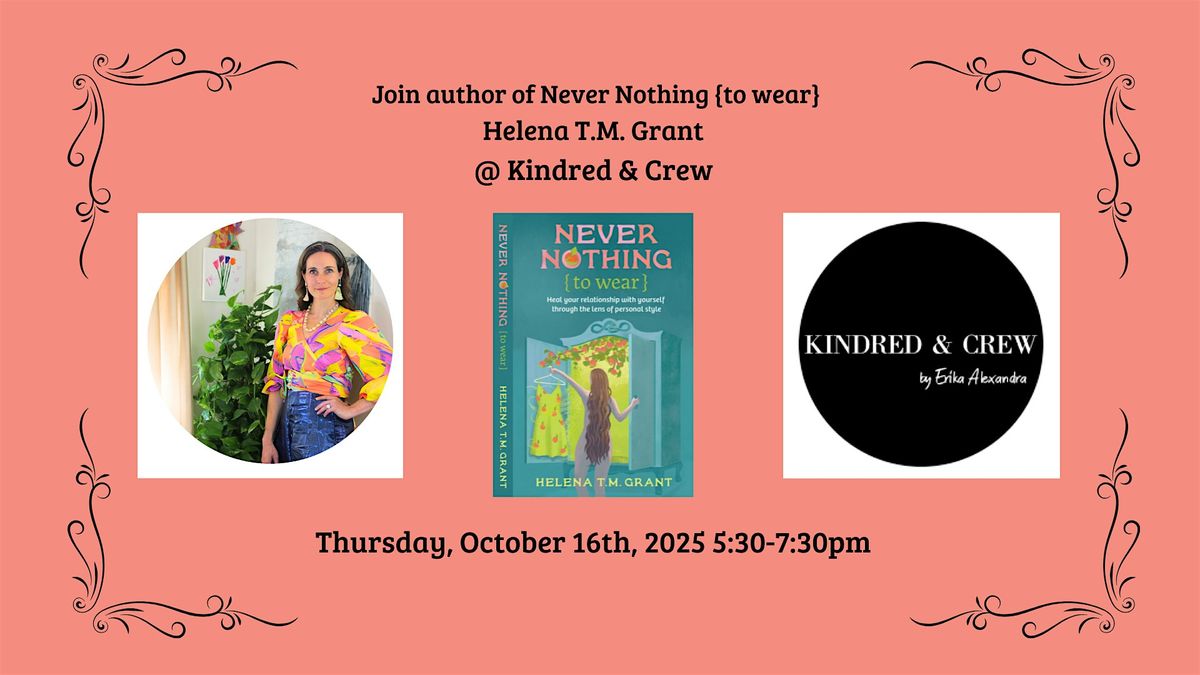 Never Nothing {to wear} @ Kindred & Crew!, 16 October | Event in Simsbury | AllEvents
