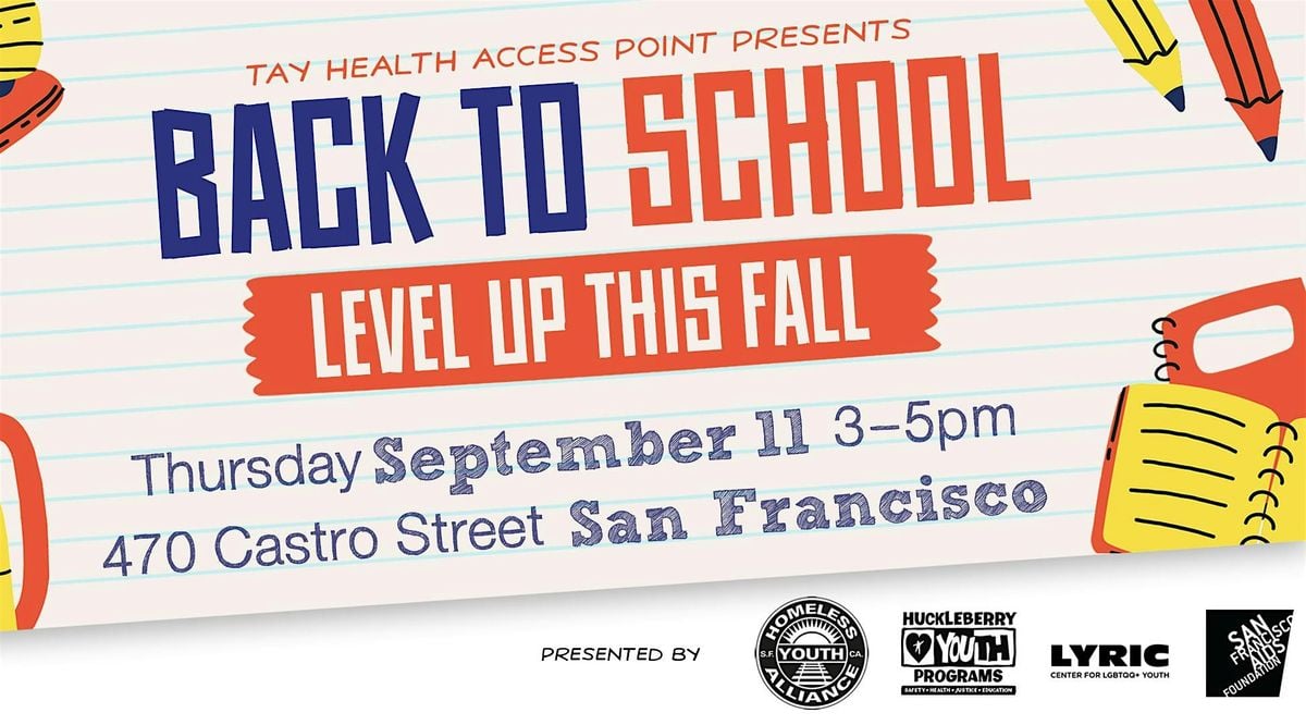 Welcome Back Bash - Health Fair  for Transitional Age Youth (18-24), 11 September | Event in San Francisco