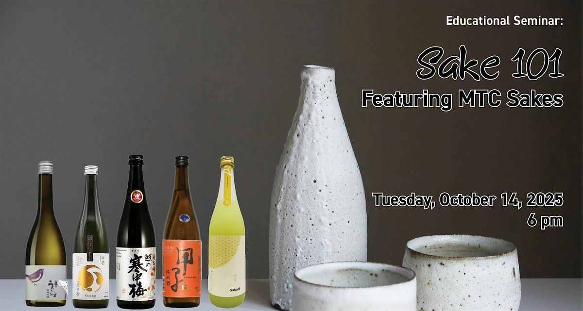 Educational Seminar:  Sake 101, 14 October | Event in Franklin | AllEvents