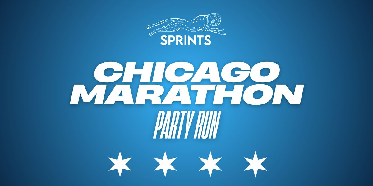 SPRINTS Chicago Marathon Party Run - MOST FUN YOU'll HAVE BEFORE RACE DAY, 11 October | Event in Chicago | AllEvents