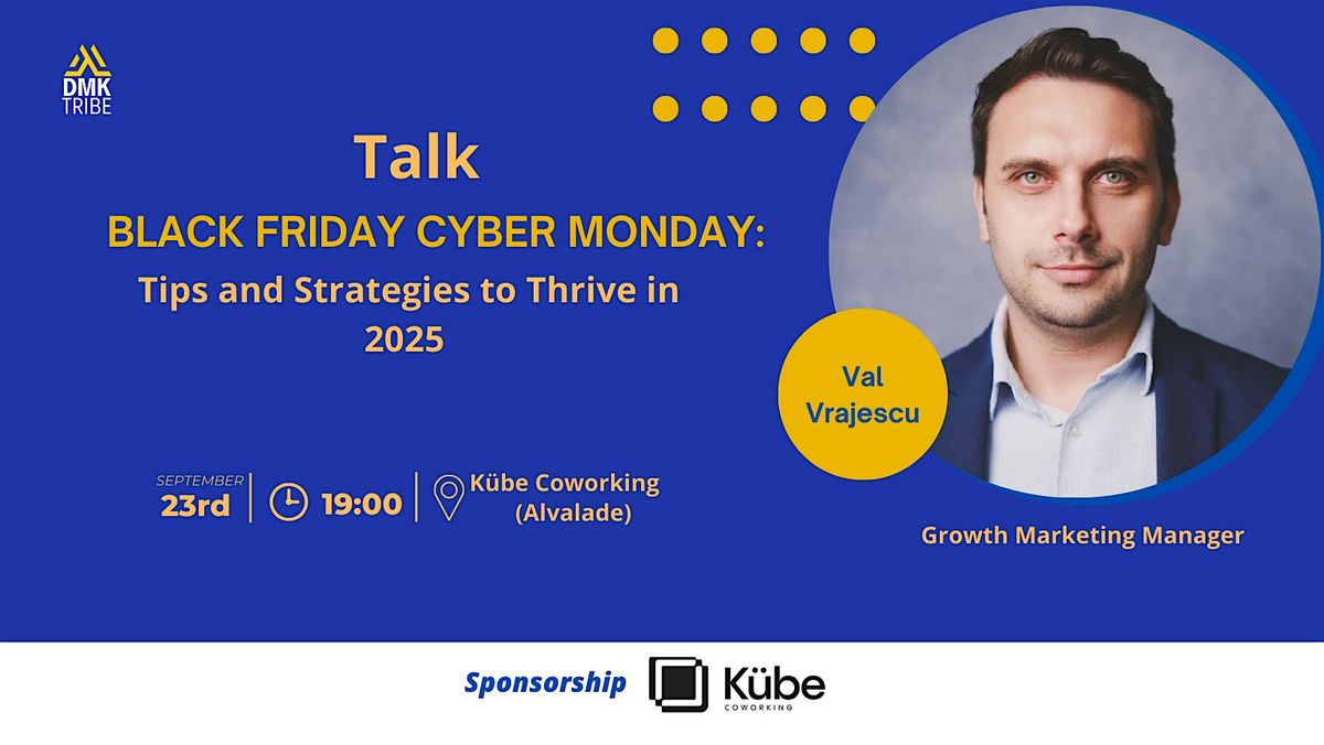 Black Friday Cyber Monday: Tips and Strategies to Thrive in 2025, 23 September | Event in Lisboa | AllEvents