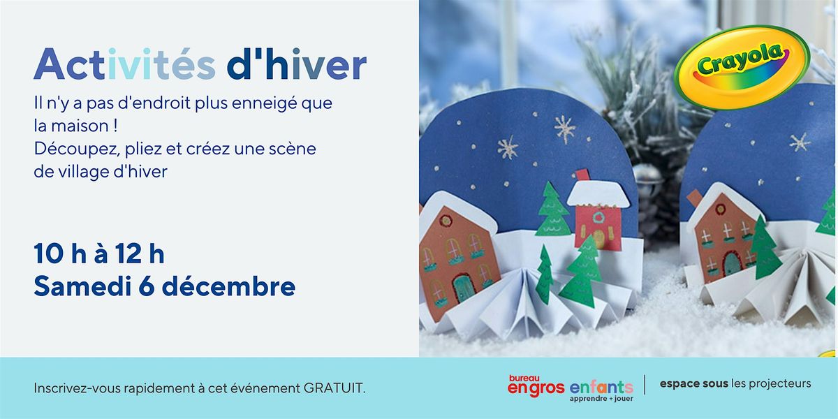 Village d'hiver en papier Crayola chez Bureau en Gros St Jean 88, 6 December | Event in Saint-Jean-sur-Richelieu