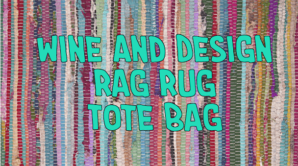 Wine and Design - Rag Rug Tote Bag, 24 July | Event in Maynardville | AllEvents