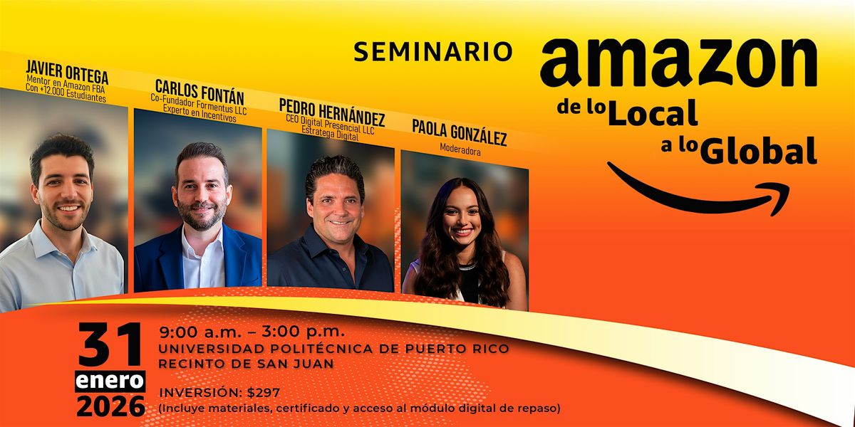 Seminario Amazon: De lo Local a lo Global en San Juan  2026, 31 January | Event in San Juan | AllEvents