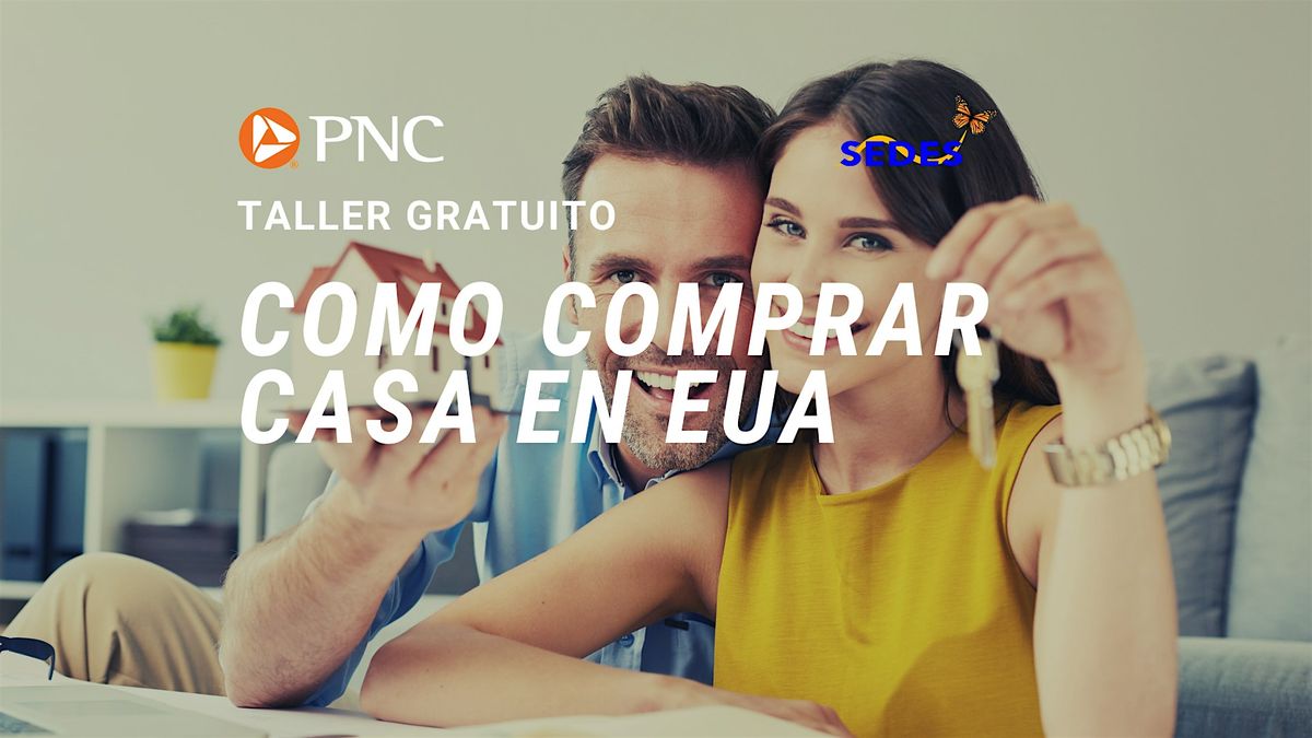 Cómo Comprar Casa En Los EUA  - Taller GRATIS, 22 October | Event in Houston | AllEvents