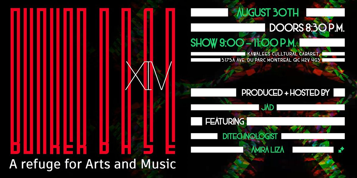 Bunker Base: a refuge of Arts and Music | Fourteenth Edition, 30 August | Event in Montréal | AllEvents