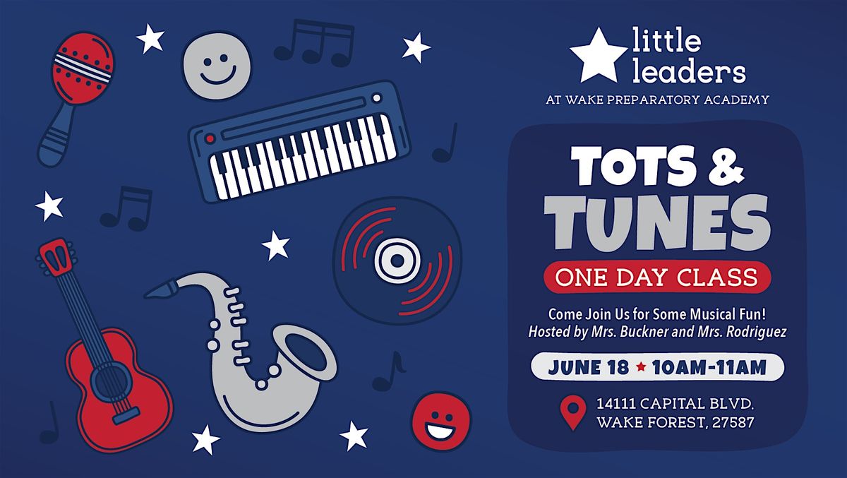 Wake Prep: Tots & Tunes Class, 18 June | Event in Wake Forest | AllEvents