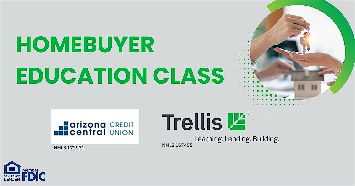 Join Trellis and ArizonaCentralCredit for a free Homebuyer Education Class., 1 November | Event in Phoenix