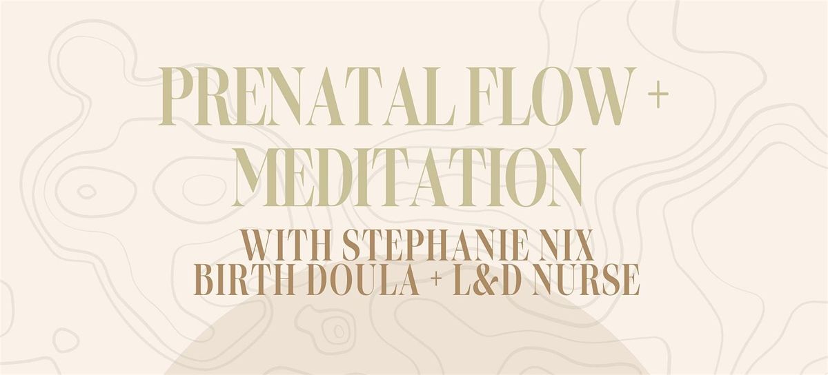 Prenatal Flow & Meditation @ the Well, 27 May | Event in Fort Wayne | AllEvents