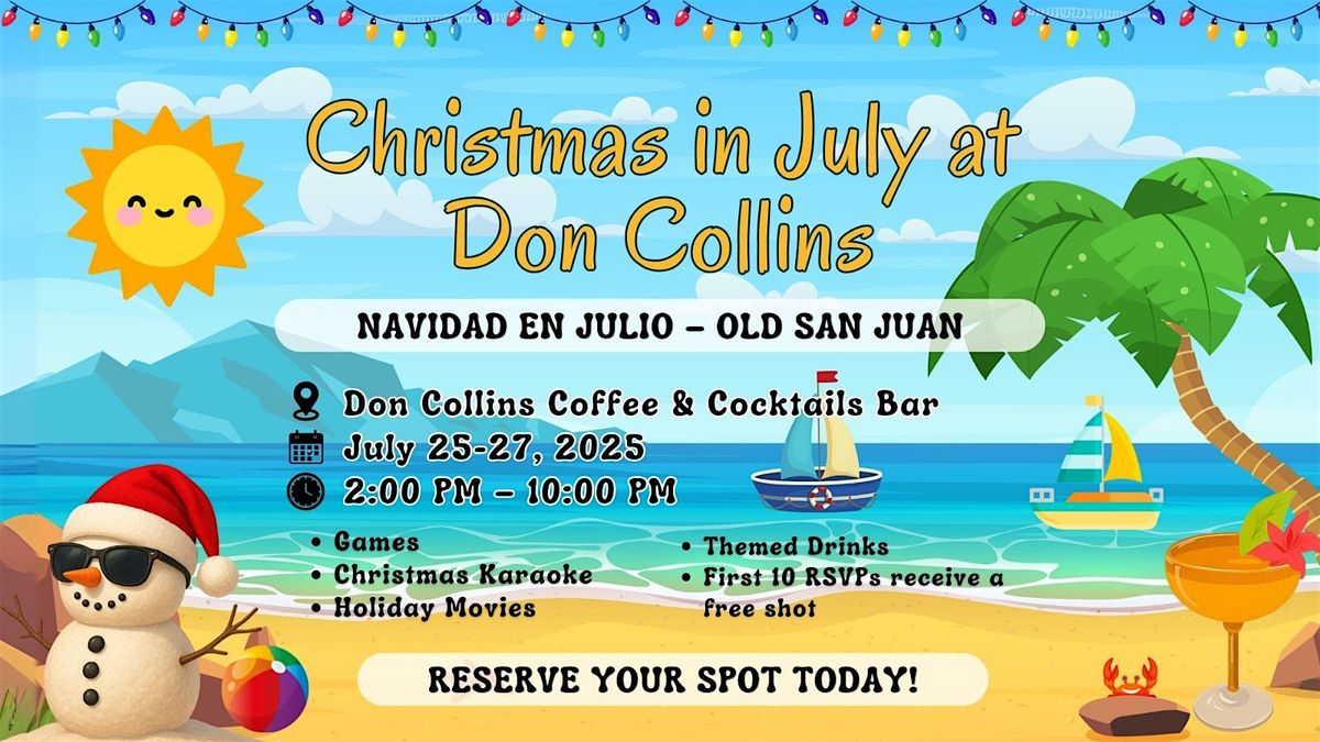 Christmas in July at Don Collins, 25 July | Event in San Juan | AllEvents