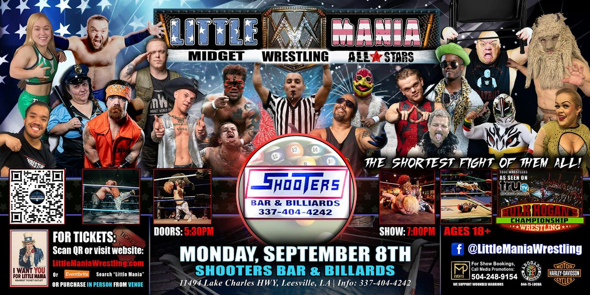 Leesville, LA - Little Mania Midget Wrestling @ Shooters Billards & Bar, 8 September | Event in Hamburg
