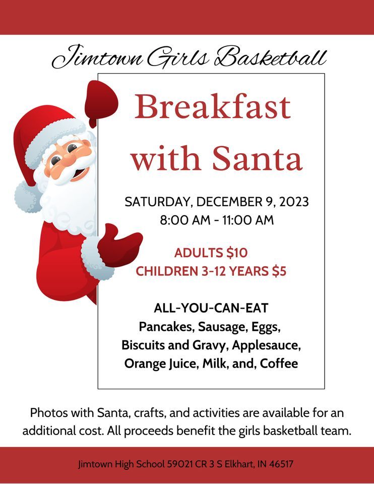 Breakfast with Santa, Jimtown High School, Elkhart, 9 December 2023