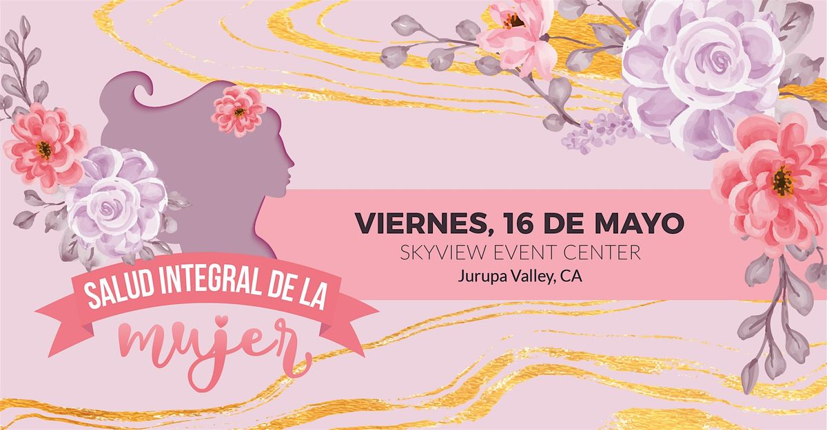 2025 Salud Integral De La Mujer, 16 May | Event in Jurupa Valley | AllEvents