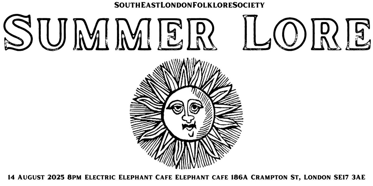 Summer Lore, 14 August | Event in London | AllEvents