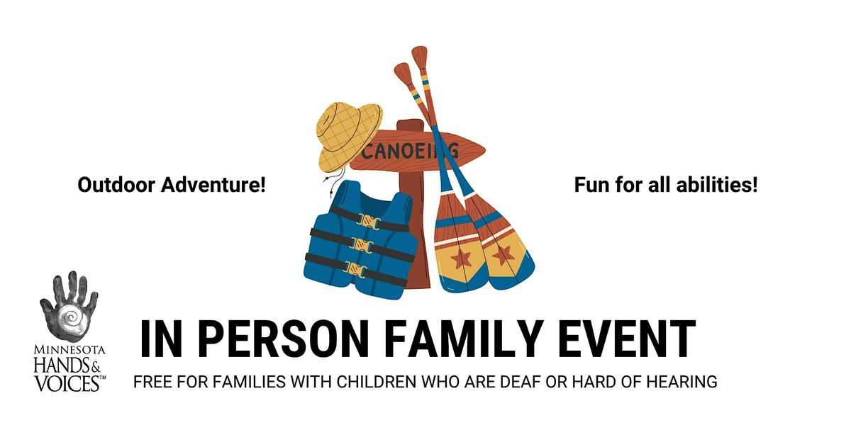 MN Hands & Voices Bemidji Activity Day w/ Wilderness Inquiry, 16 August | AllEvents