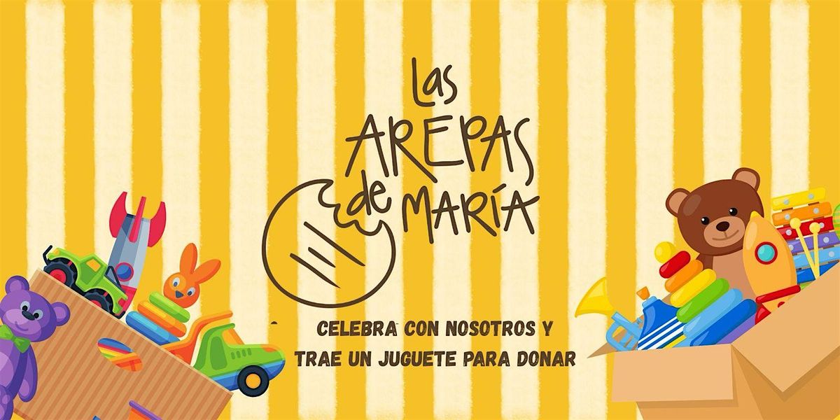 Toy Drive hosted by Las Arepas de María | Event in Doral | AllEvents