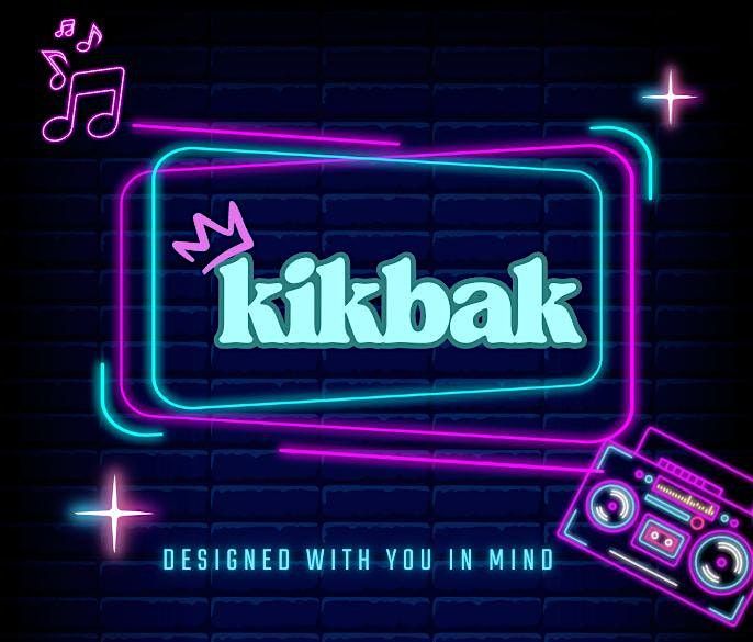 The Kikbak, 15 August | Event in Houston | AllEvents
