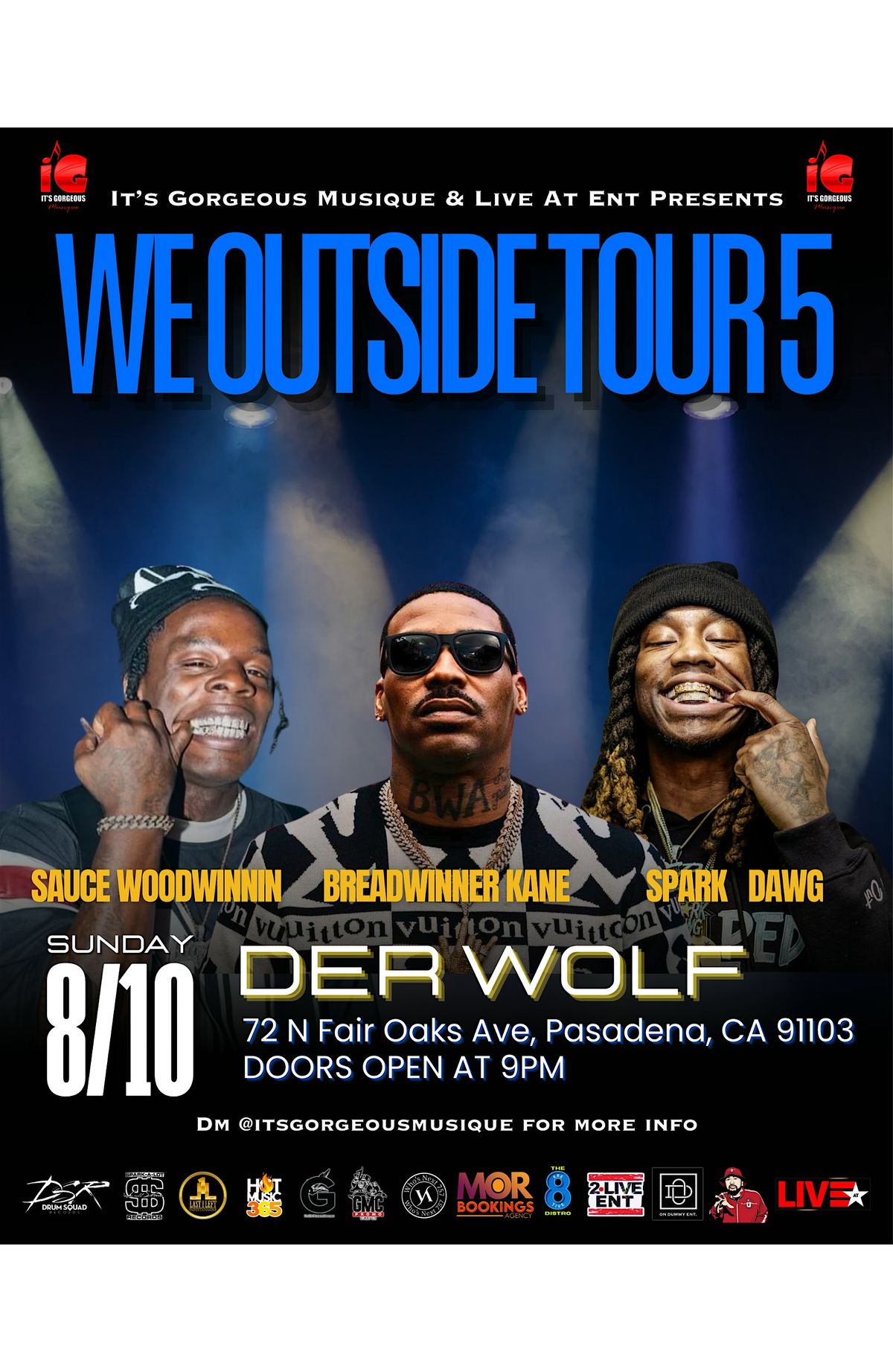 We Outside Tour Pt. 5 : Breadwinner Kane & Spark Dawg & Sauce WoodWinnin, 10 August | Event in Pasadena