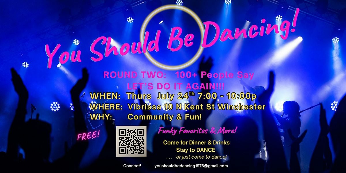 You Should Be Dancing!  Free Dance Night Out in Winchester, 24 July | Event in Winchester | AllEvents