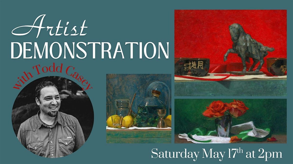 Artist Demonstration with Todd Casey, 17 May | Event in Boston | AllEvents