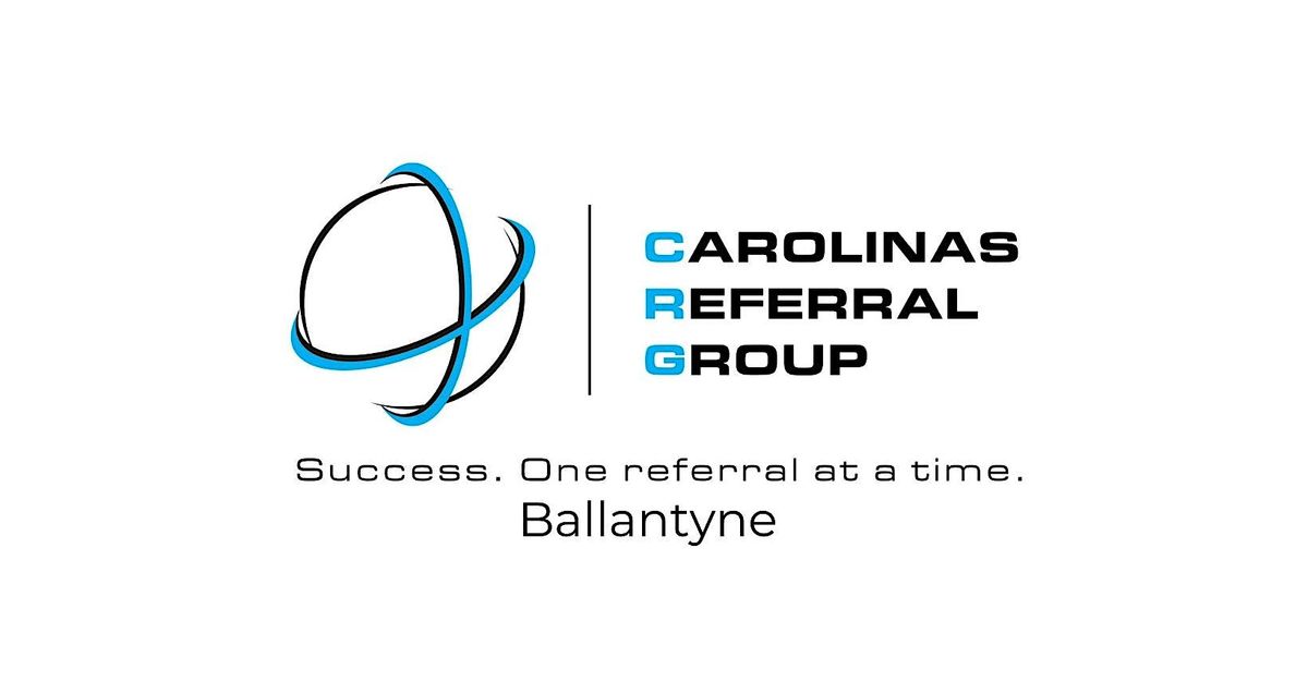 Charlotte Business Networking - Ballantyne Carolinas Referral Group, 9 October | Event in Charlotte | AllEvents