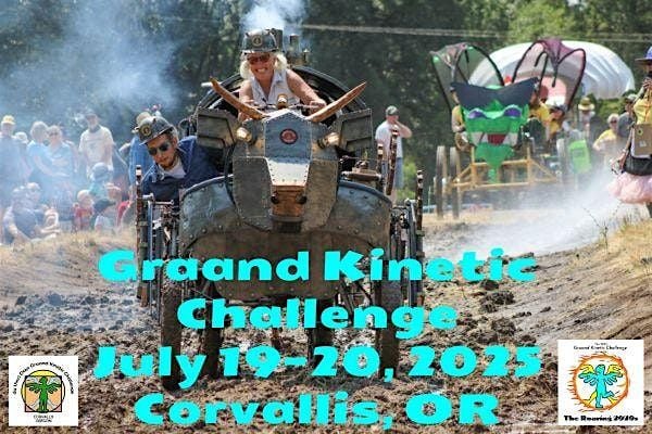 Graand Kinetic Challenge 7/19-20, 2025, 18 July | Event in Corvallis | AllEvents