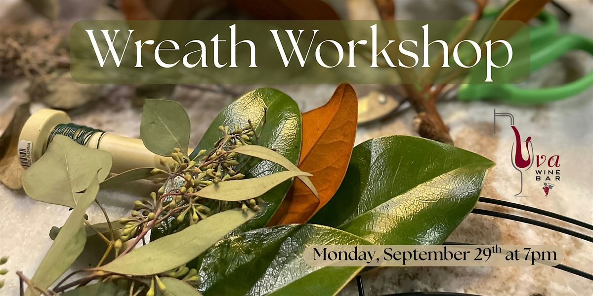 Fall Wreath Workshop at Uva Wine Bar, 29 September | Event in Plymouth | AllEvents