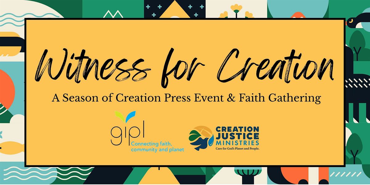 Witness for Creation (Atlanta, GA), 15 September | Event in Atlanta | AllEvents