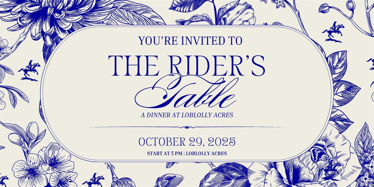 The Rider's Table | A Dinner at Loblolly Acres, 29 October | Event in Viola | AllEvents