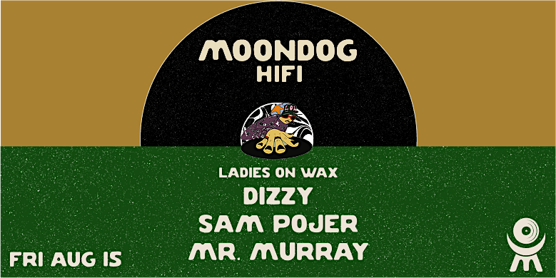 Ladies on Wax - Dizzy + Mr. Murray, 15 August | Event in Brooklyn | AllEvents