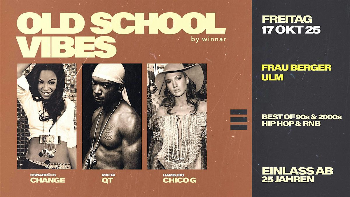 ULM x  Old School Vibes, 17 October | Event in Ulm | AllEvents